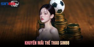 khuyến mãi thể thao SIN88